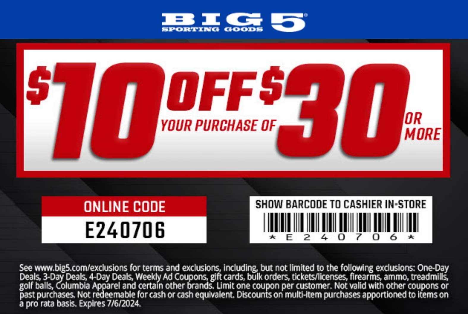 10 Off 30 Today At Big 5 Sporting Goods Or Online Via Promo Code E240706 Big 5 August 2025 Coupons Promo Codes Deals 10 Off 30 Today At Big 5 Sporting Goods Or Online Via Promo Code E240706 Big 5 August 2025 Coupons Promo Codes Deals