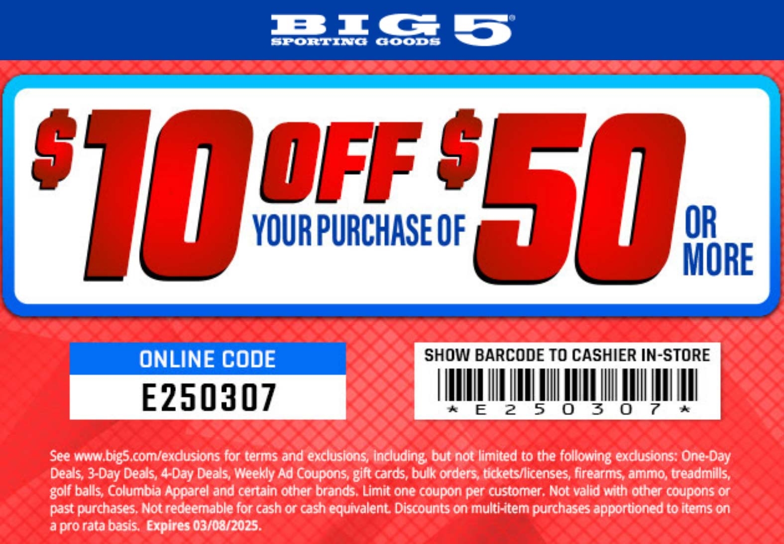 10 Off 50 At Big 5 Sporting Goods Or Online Via Promo Code E250307 Big 5 August 2025 Coupons Promo Codes Deals 10 Off 50 At Big 5 Sporting Goods Or Online Via Promo Code E250307 Big 5 August 2025 Coupons Promo Codes Deals
