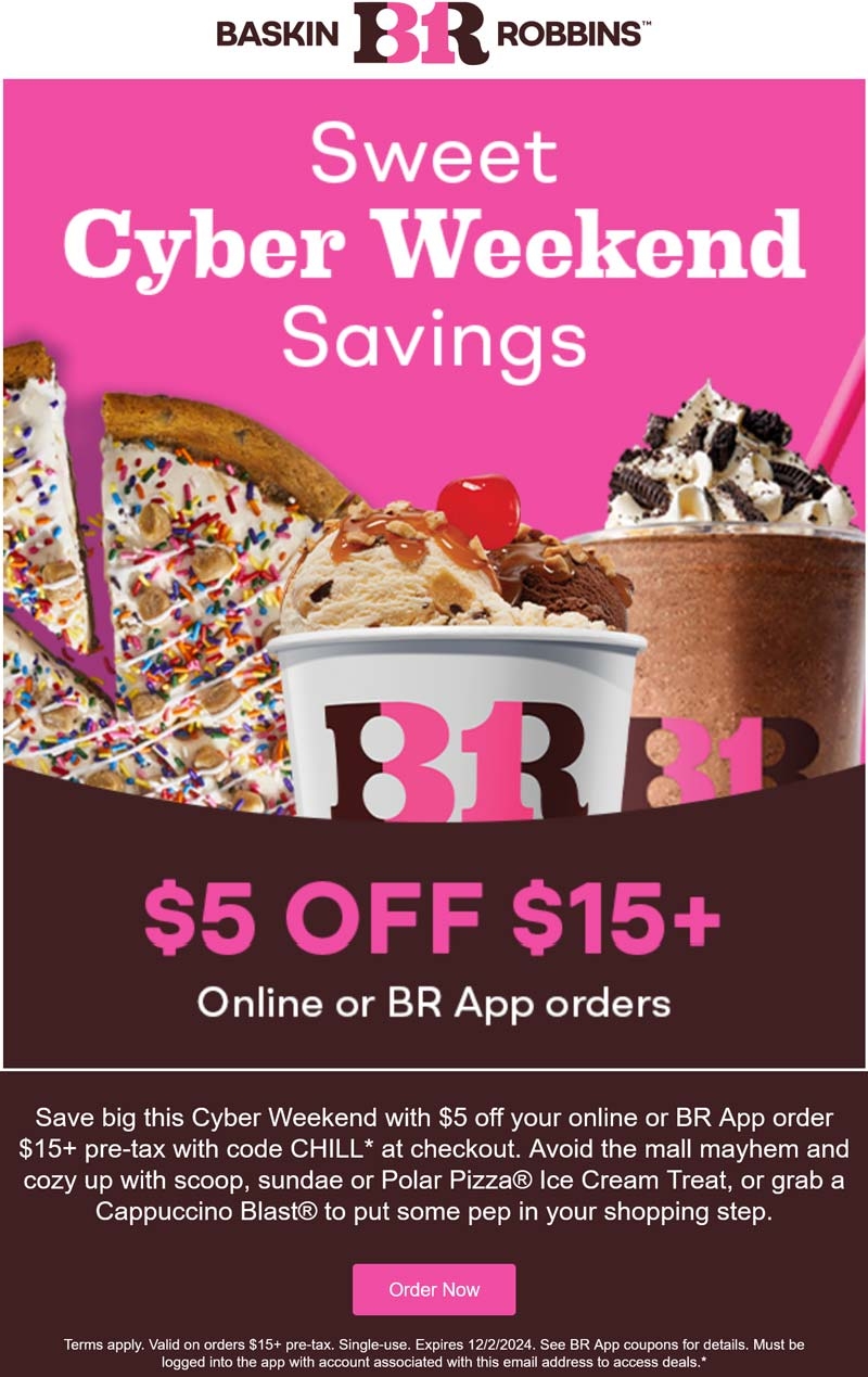  5 Off 15 At Baskin Robbins Ice Cream Via Promo Code CHILL Baskin Robbins August 2025 Coupons Promo Codes Deals 