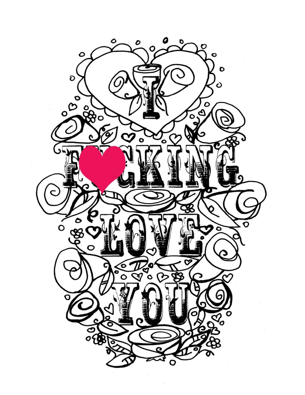 Adult Coloring Page Valentine s Day Curse Swear Sheet I F cking Love You Anniversary Funny I Love You Diy Sweary Love Printable Etsy