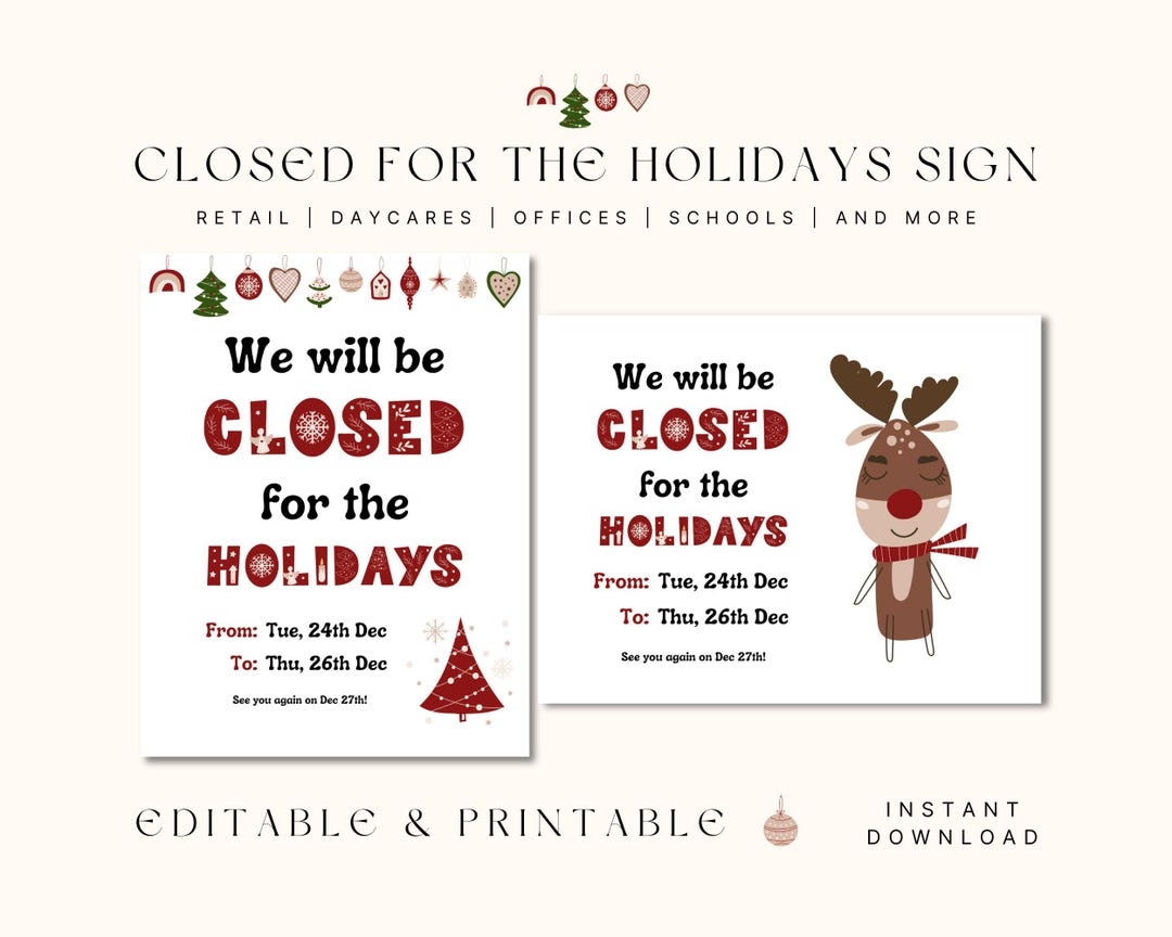 Closed For The Holidays Sign Closed For Business Shop Open Hours December Holiday Hours Sign Editable Winter Christmas And New Year Etsy