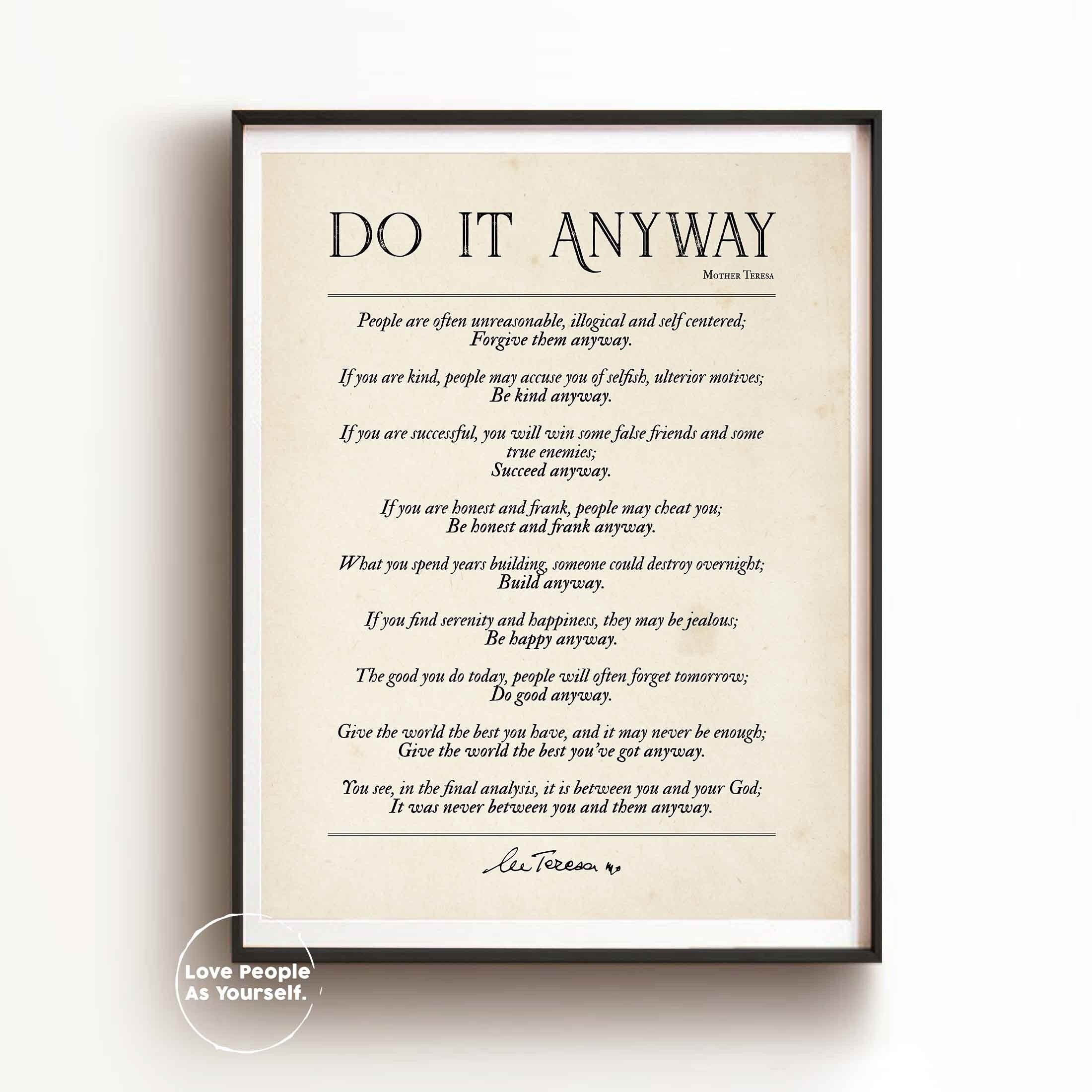 Do It Anyway Poem Mother Teresa Quote Print Be Kind Anyway Inspirational Wall Art Poetry Art Print Motivational Quotes Christian Home Etsy