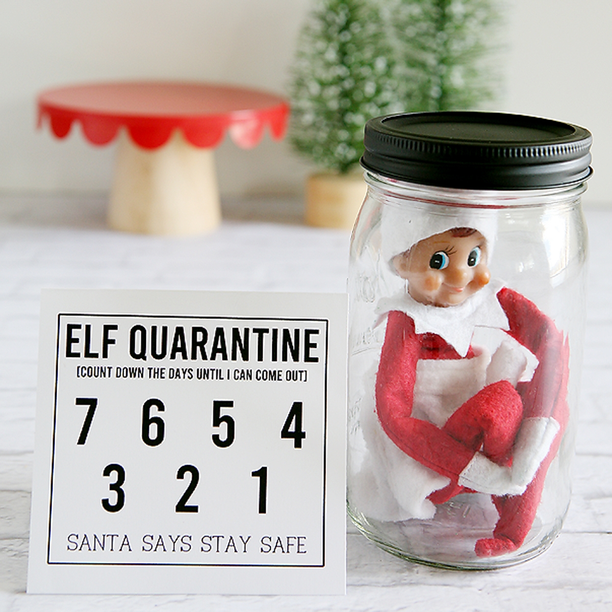 Elf On The Shelf Quarantine Printables Eighteen25