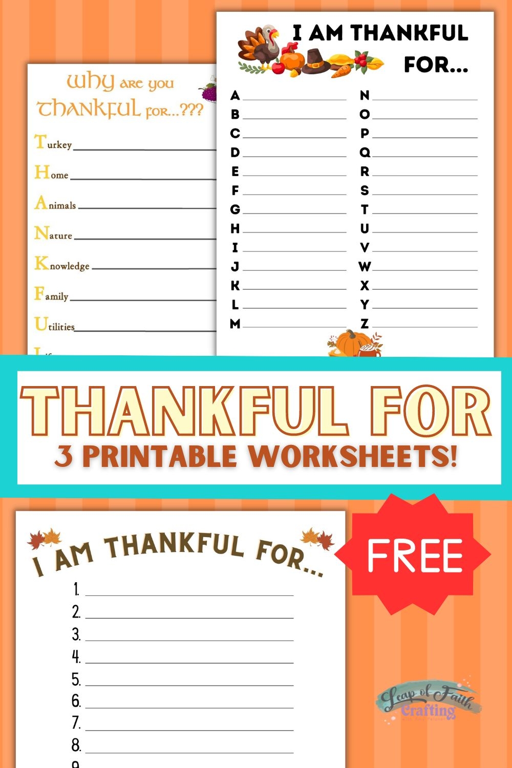 FREE I Am Thankful For Worksheet 3 Simple Printables Leap Of Faith Crafting