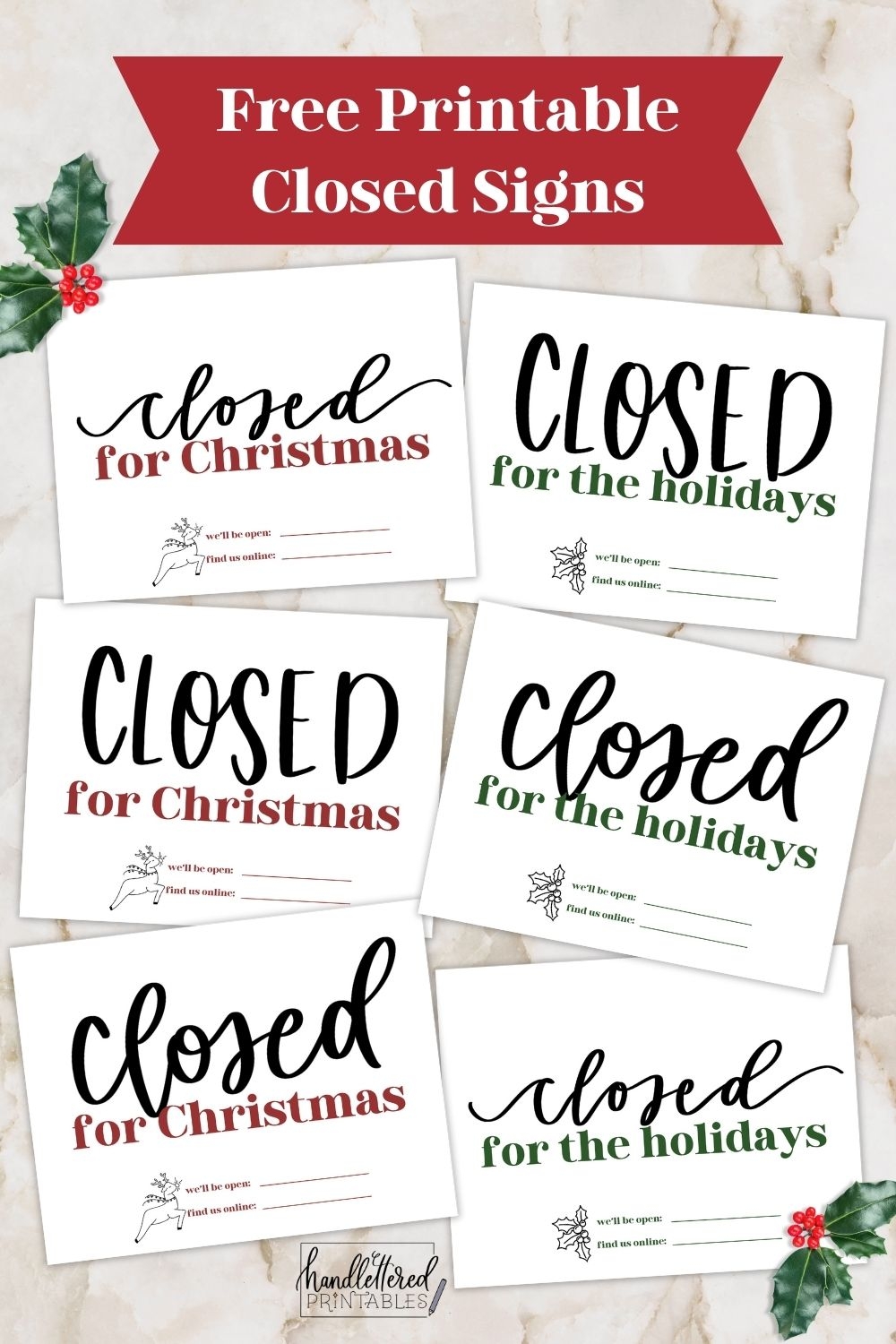 Free Printable Holiday Closed Signs Christmas Version Hand Lettered Printables