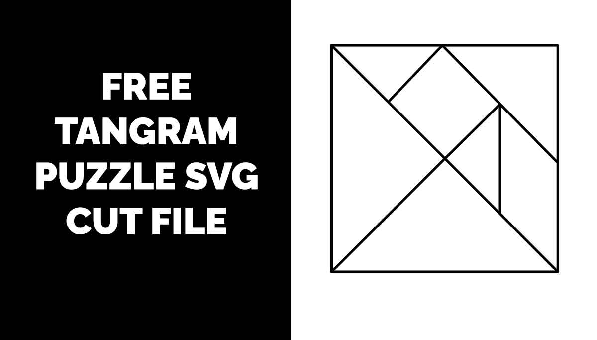 Free Tangram Puzzle SVG Cut File Builderology