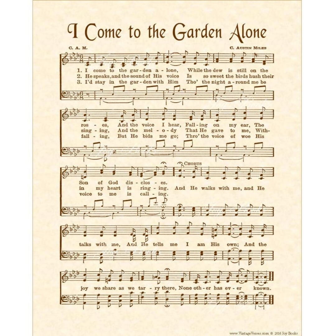 I Come To The Garden Alone A k a In The Garden Hymn On Parchment Art Christian Home Decor Vintage Verses Sheet Music Art Wall Art Etsy