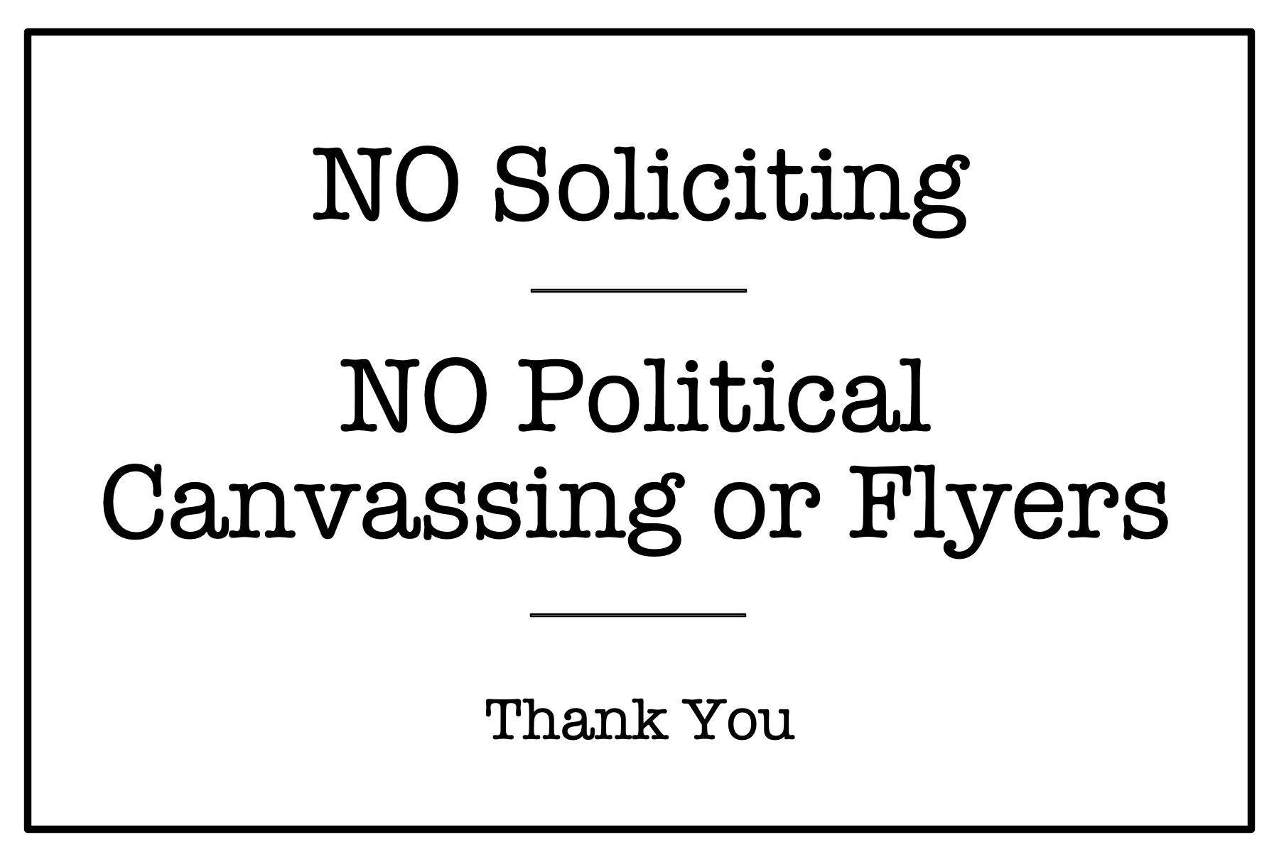 No Soliciting Or Political Canvassing Sign Free Printable New England Lifestyle Motherhood DIY Birch Landing Home