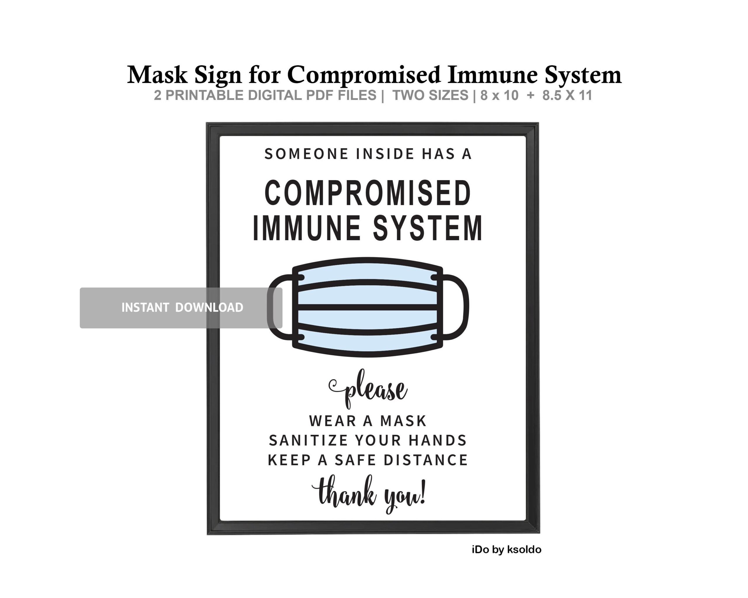 Printable Immunocompromised Person Inside Mask And Distance Sign High Risk Mask Sign Poster Sign Wear A Mask And Keep Safe Distance Etsy
