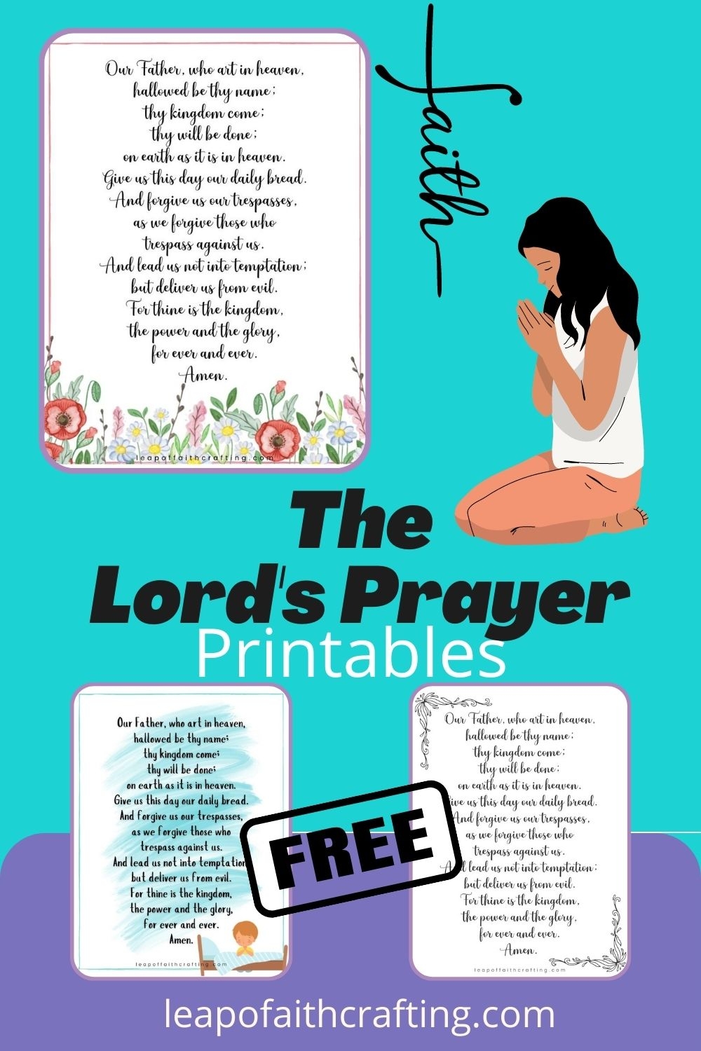 The Lord s Prayer Printable PDF 3 Versions Leap Of Faith Crafting