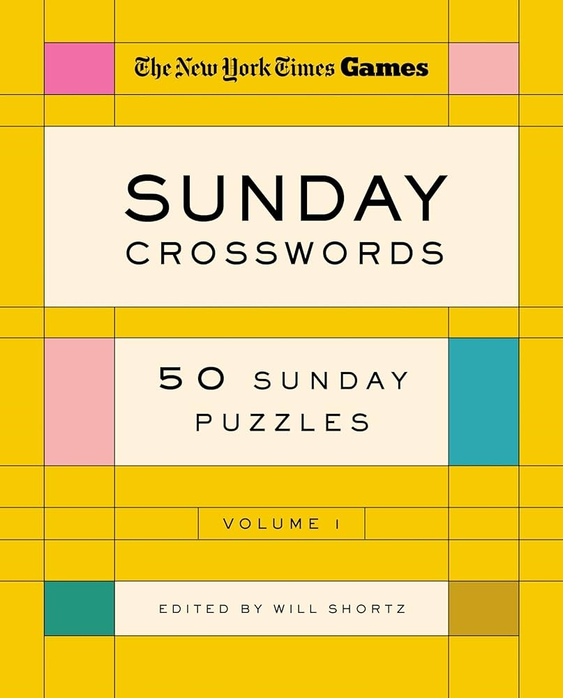 Buy New York Times Games Sunday Crosswords 50 Sunday Puzzles 1 Book Online At Low Prices In India New York Times Games Sunday Crosswords 50 Sunday Puzzles 1 Reviews Ratings Amazon in Buy New York Times Games Sunday Crosswords 50 Sunday Puzzles 1 Book Online At Low Prices In India New York Times Games Sunday Crosswords 50 Sunday Puzzles 1 Reviews Ratings Amazon in