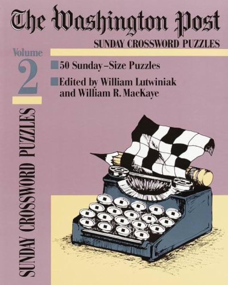 Amazon Washington Post Sunday Crossword Puzzles Volume 2 Weeks Linton Crosswords