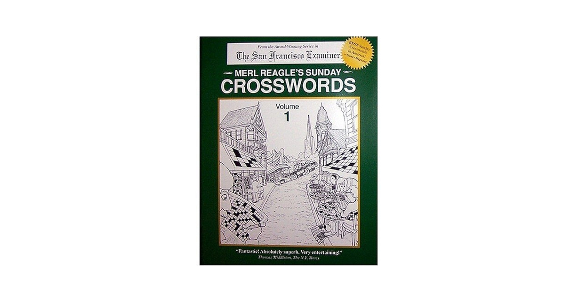 Merl Reagle s Sunday Crosswords Vol 1 Merl Reagle David Rosen Dave Miller 9780963082800 Amazon Books Merl Reagle s Sunday Crosswords Vol 1 Merl Reagle David Rosen Dave Miller 9780963082800 Amazon Books