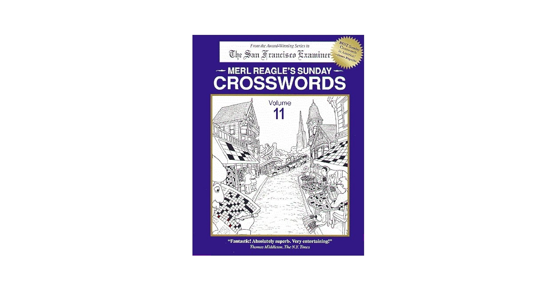 Merl Reagle s Sunday Crosswords Volume 11 Merl Reagle Merl Reagle Dave Miller 9780976288800 Amazon Books