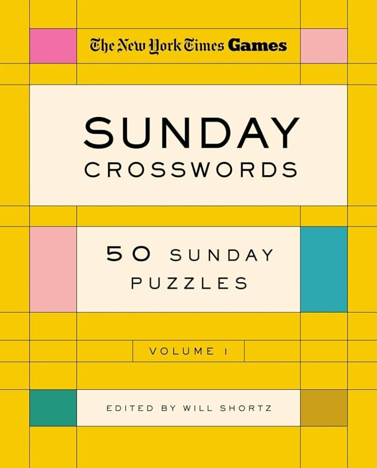New York Times Games Sunday Crosswords Volume 1 50 Sunday Puzzles The New York Times Shortz Will 9781250351968 Amazon Books